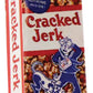 Wacky Packages Minis - Cracked Jerk in Action